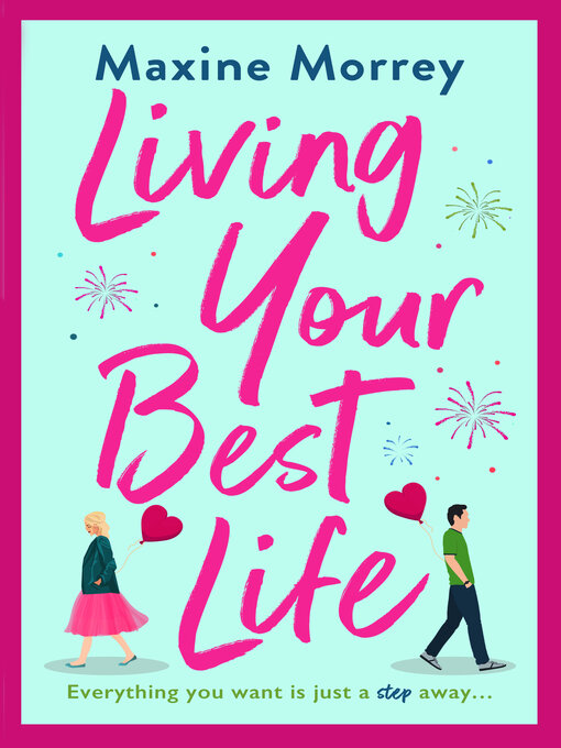 Title details for Living Your Best Life by Maxine Morrey - Available
